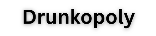 TheDrunkopoly